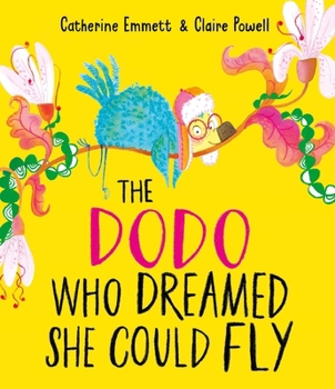 Paperback Simon Schuster UK The Dodo Who Dreamed She Could Fly. Book