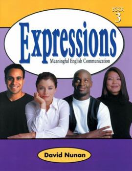 Paperback Expressions 3: Meaningful English Communication Book