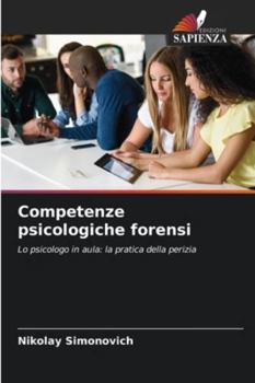 Paperback Competenze psicologiche forensi [Italian] Book
