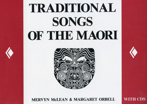 Paperback Traditional Songs of the Maori Book