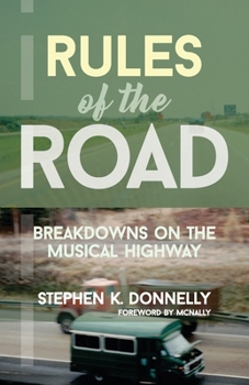 Rules of the Road: Breakdowns on the Musical Highway