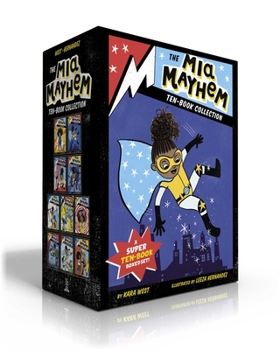 Paperback The MIA Mayhem Ten-Book Collection (Boxed Set): MIA Mayhem Is a Superhero!; Learns to Fly!; vs. the Super Bully; Breaks Down Walls; Stops Time!; vs. t Book