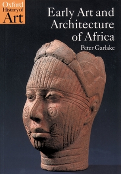 Paperback Early Art and Architecture of Africa Book