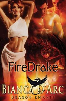 Firedrake - Book #5 of the Dragon Knights