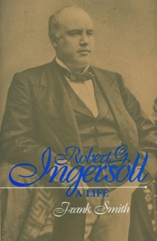 Hardcover Robert G. Ingersoll Book