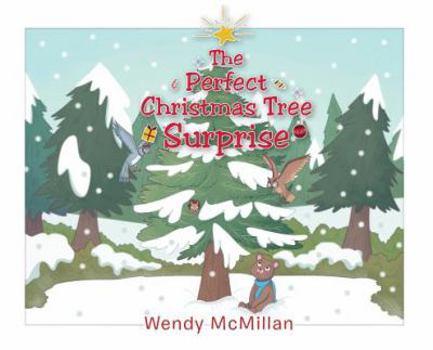 Hardcover The Perfect Christmas Tree Surprise Book