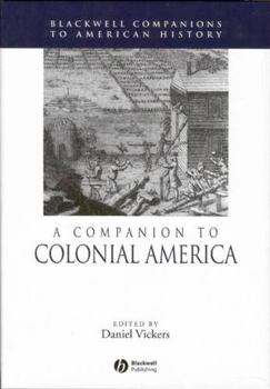 Paperback A Companion to Colonial America Book