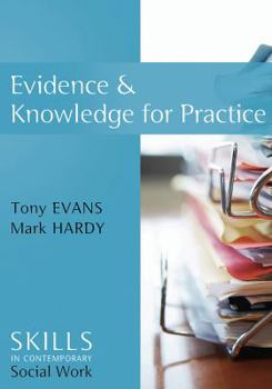 Hardcover Evidence and Knowledge for Practice Book