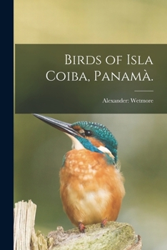 Paperback Birds of Isla Coiba, Panamà. Book