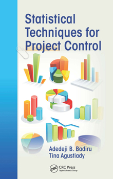 Hardcover Statistical Techniques for Project Control Book