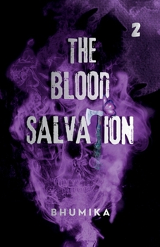 The Blood Salvation: A Dark Dystopian Romance (The Night Hunter Series)