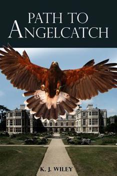 Paperback Path to Angelcatch Book