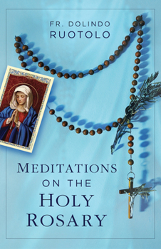 Paperback Meditations on the Holy Rosary Book