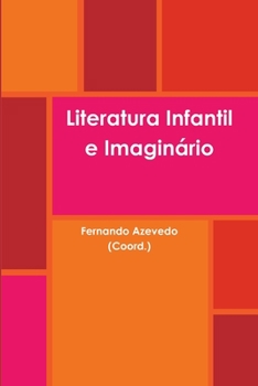 Paperback Literatura Infantil e Imaginário [Portuguese] Book