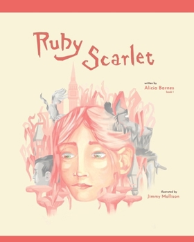 Paperback Ruby Scarlet: Book 1 Book