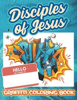 Paperback Graffiti Coloring Book: Disciples of Jesus Book