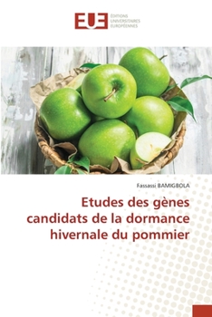 Paperback Etudes des gènes candidats de la dormance hivernale du pommier [French] Book