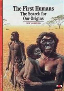 Paperback The First Humans The Search for our Origins (New Horizons) /anglais Book