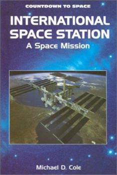 Library Binding International Space Station: A Space Mission Book