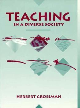 Paperback Teaching in a Diverse Society Book