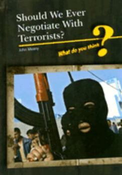 Library Binding Should We Negotiate with Terrorists? Book