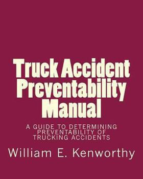 Paperback Truck Accident Preventability Manual Book