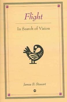 Paperback Flight in Search of Vision Book
