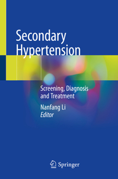 Paperback Secondary Hypertension: Screening, Diagnosis and Treatment Book