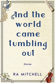 Paperback And the world came tumbling out Book
