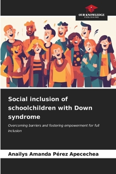 Paperback Social inclusion of schoolchildren with Down syndrome Book