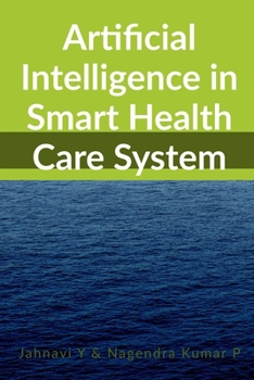 Paperback Artificial Intelligence in Smart Health Care System Book