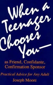 Paperback When a Teenager Chooses You (Revised) Book