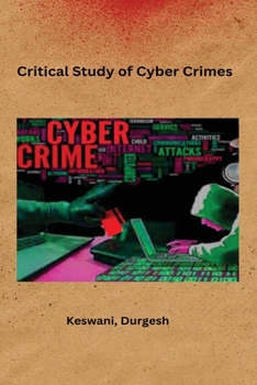 Paperback Critical Study of Cyber Crimes Book