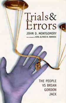 Paperback Trials and Errors: The People Vs Brian Gordon Jack Book