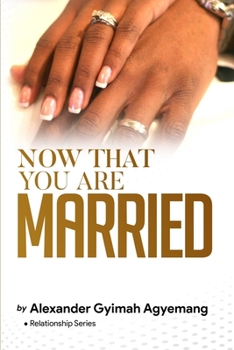 Paperback Now That You Are Married Book