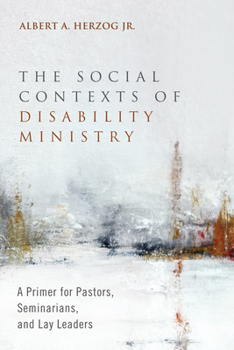 Paperback The Social Contexts of Disability Ministry Book