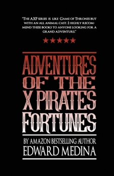 Paperback Adventures of the X Pirates Fortunes Book