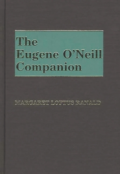 Hardcover Eugene O'Neill Companion Book