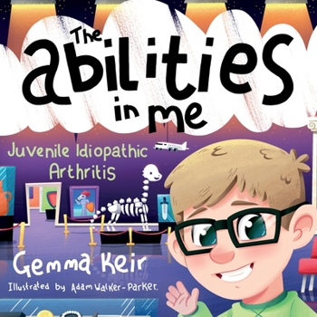 Paperback The abilities in me: Juvenile Idiopathic Arthritis Book