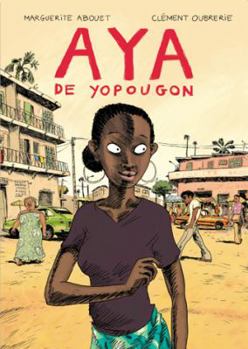 Aya de Yopougon, Tome 1 - Book #1 of the Aya