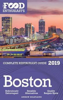 Paperback Boston - 2019 - The Food Enthusiast's Complete Restaurant Guide Book
