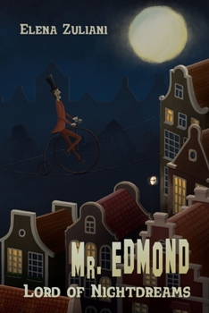 Paperback Mr. Edmond, Lord of Nightdreams Book