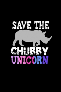 Paperback Save The Chubby Unicorn: Hangman Puzzles - Mini Game - Clever Kids - 110 Lined Pages - 6 X 9 In - 15.24 X 22.86 Cm - Single Player - Funny Grea Book