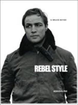 Hardcover Rebel Style: Cinematic Heros of the 1950s Book