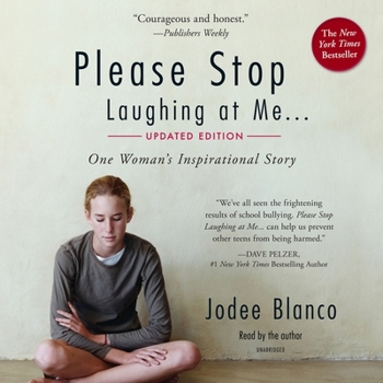 Please Stop Laughing at Me: One Woman's Inspirational True Story