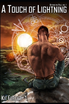 A Touch of Lightning: A Beyond the Pale Novel - Book #1 of the Beyond the Pale