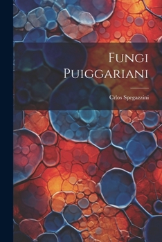 Paperback Fungi Puiggariani [Latin] Book