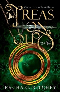 The Treasonous - Book #3 of the Chronicles of the Twelve Realms 