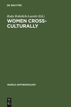 Hardcover Women Cross-Culturally: Change and Challenge Book