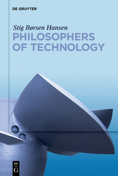 Hardcover Philosophers of Technology Book
